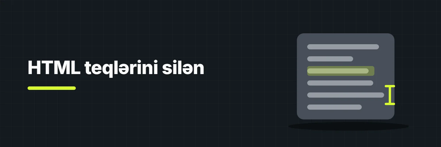 HTML teqlərini silən