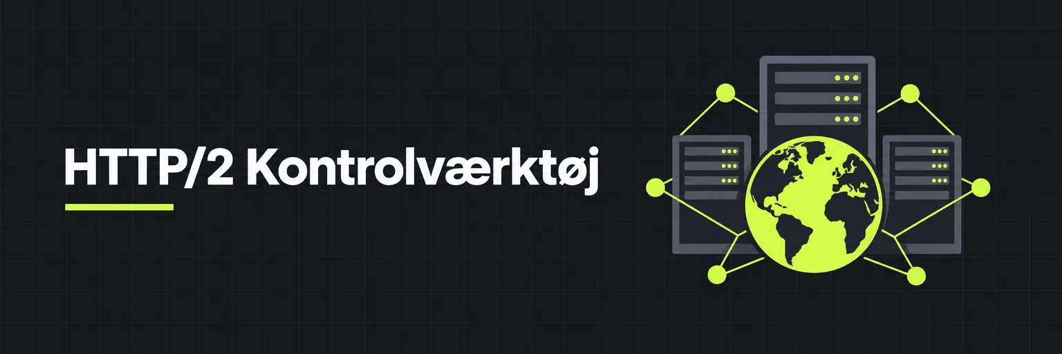 HTTP/2 Kontrolværktøj