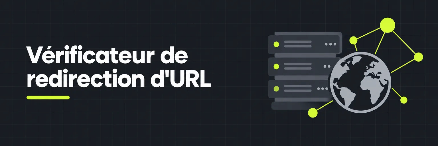 Vérificateur de redirection d'URL