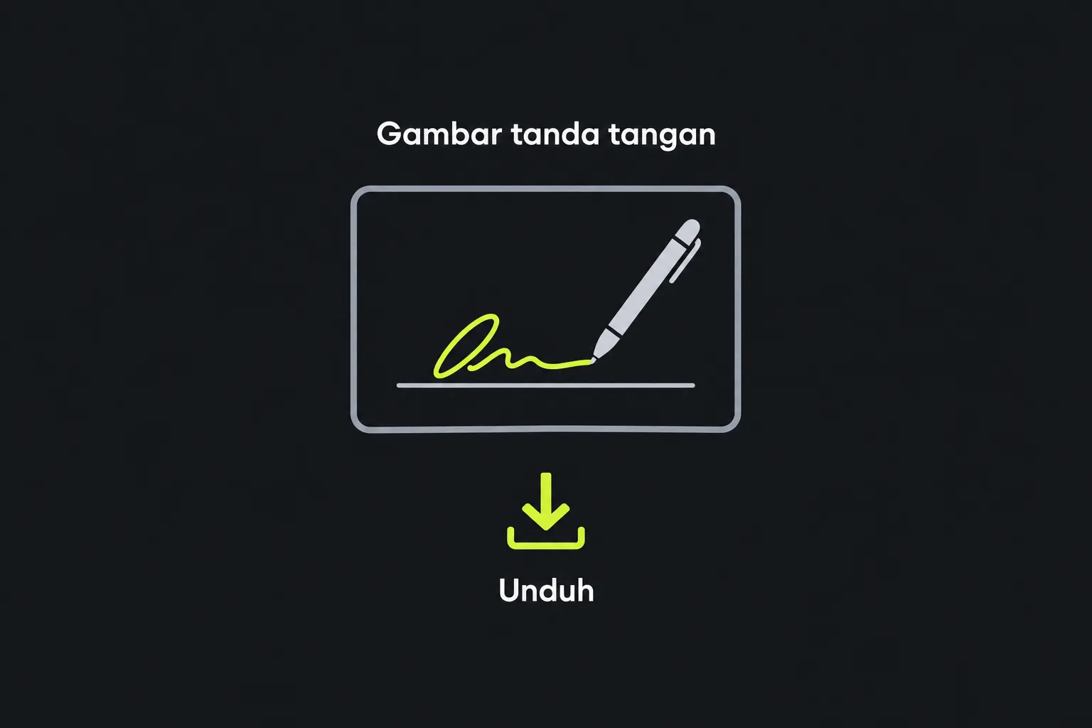 Diagram: tanda tangan digambar lalu diunduh