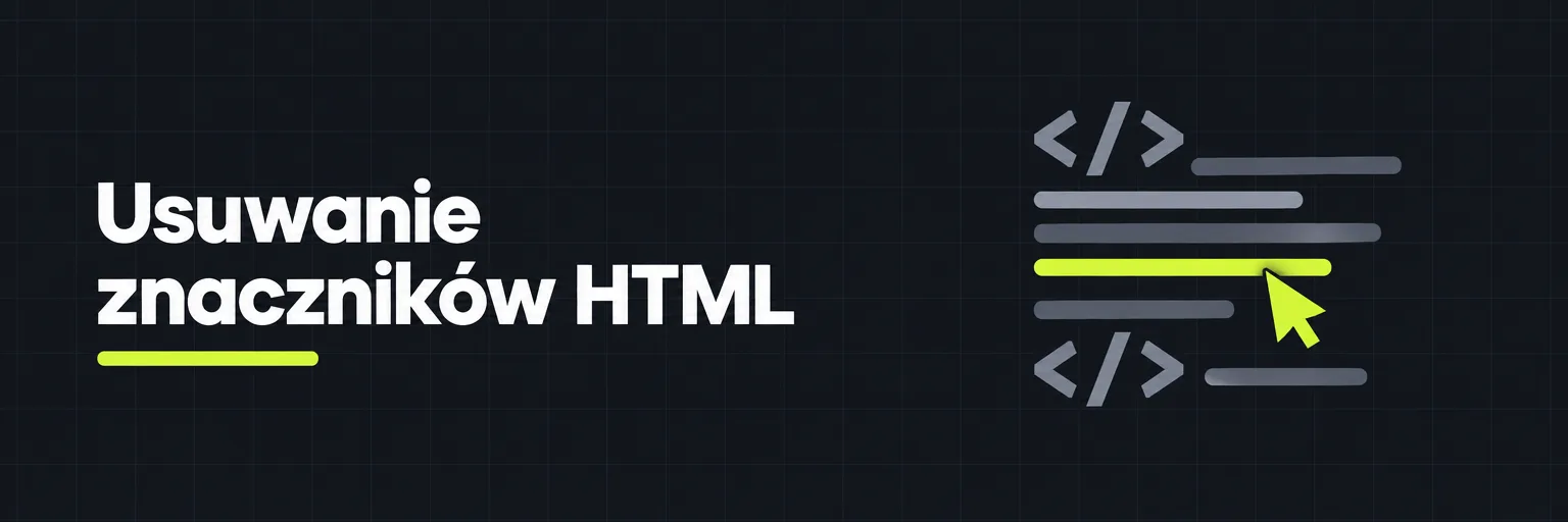Usuwanie znaczników HTML