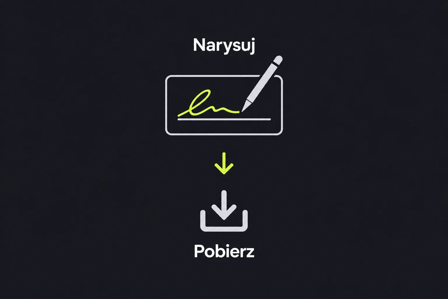 Schemat: podpis jest rysowany, a następnie pobierany