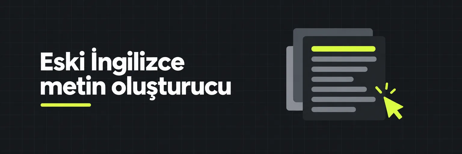 Eski İngilizce metin oluşturucu