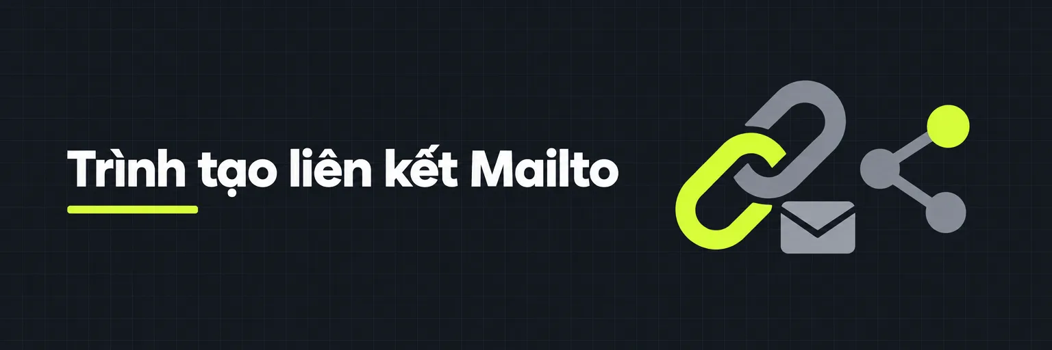 Trình tạo liên kết Mailto