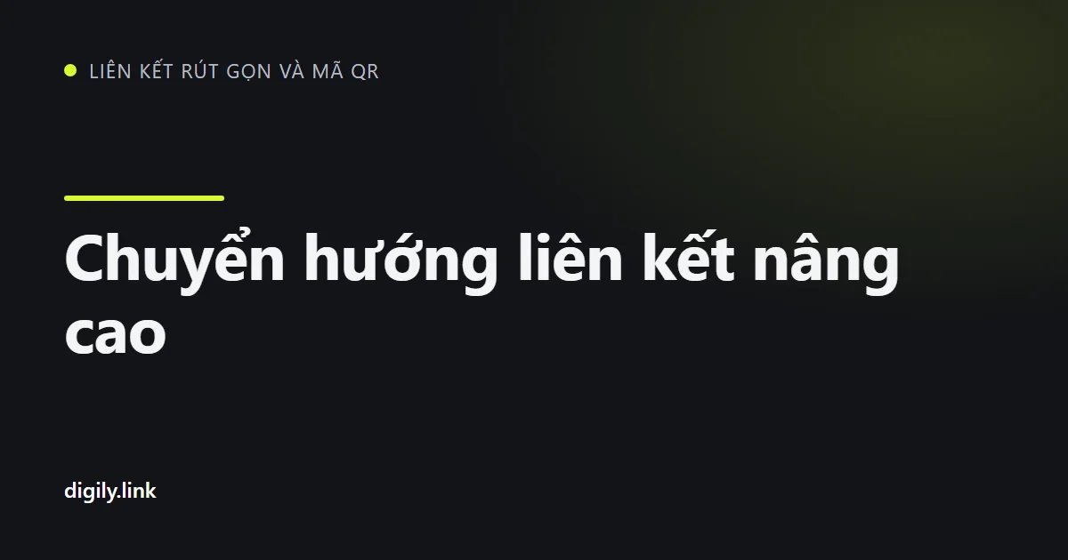 Một liên kết ngắn phân nhánh theo quốc gia và thiết bị
