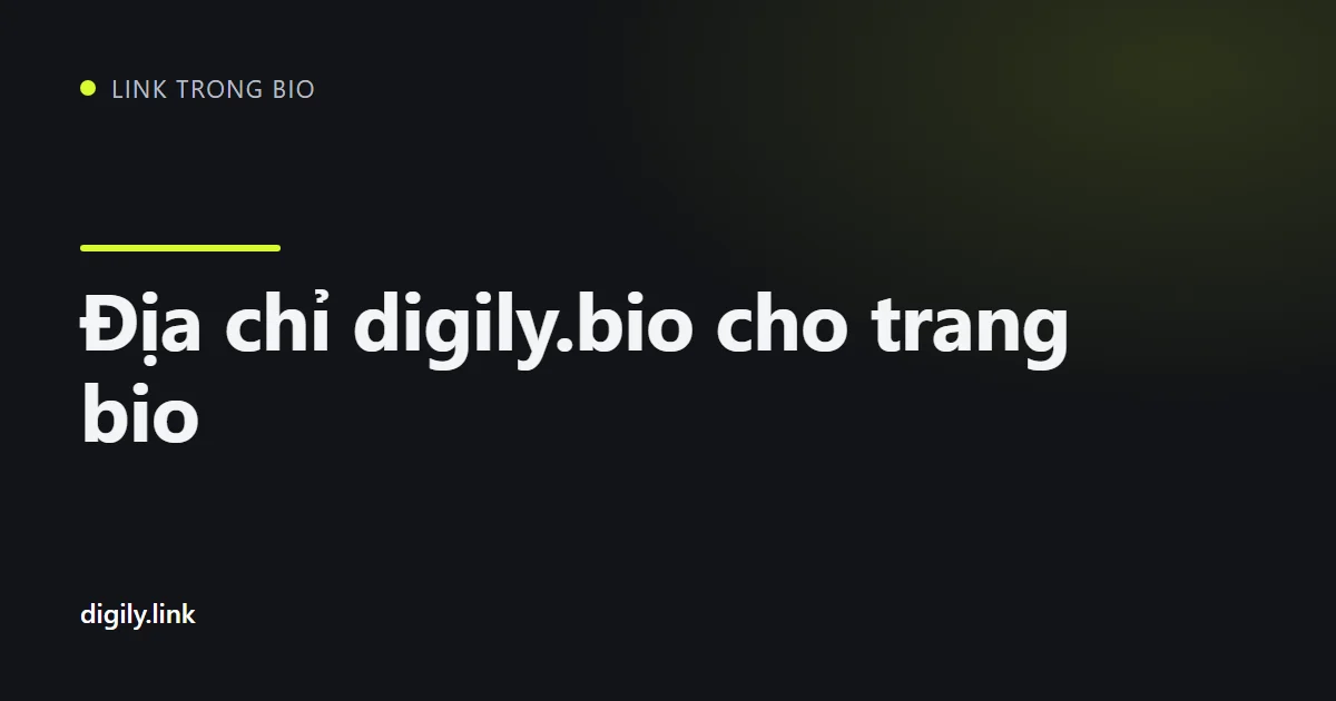 Điện thoại hiển thị trang link trong bio tại địa chỉ digily.bio