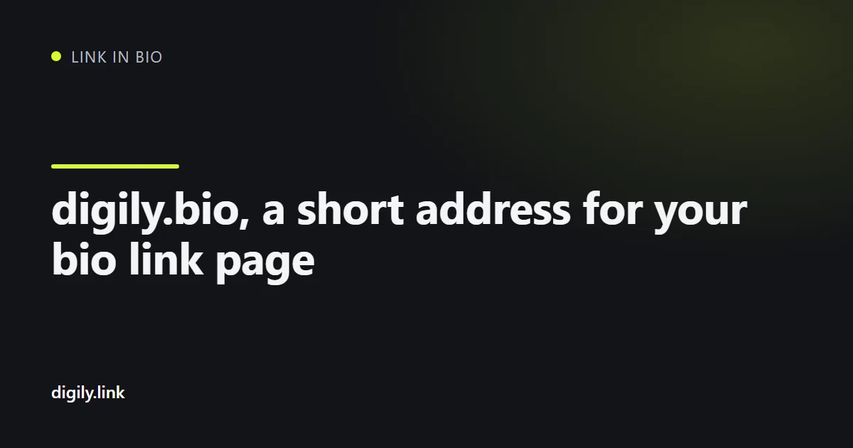 A phone showing a bio link page at a digily.bio address