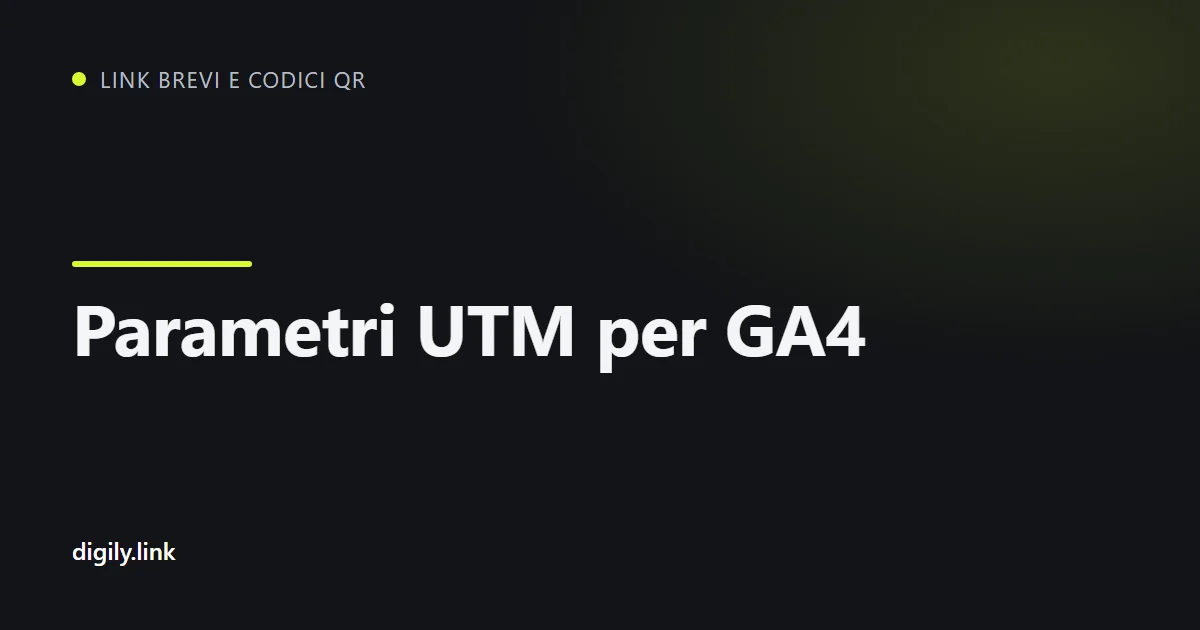 Link di campagna con parametri UTM visualizzato su uno smartphone