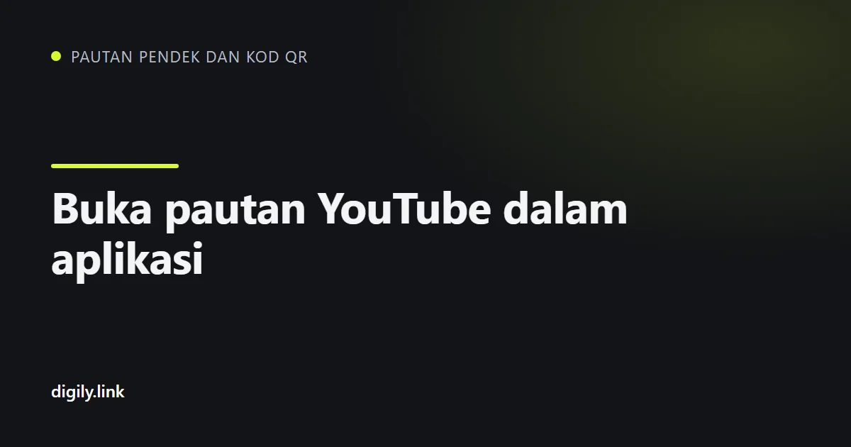 Pautan pendek membuka video YouTube dalam aplikasi pada telefon