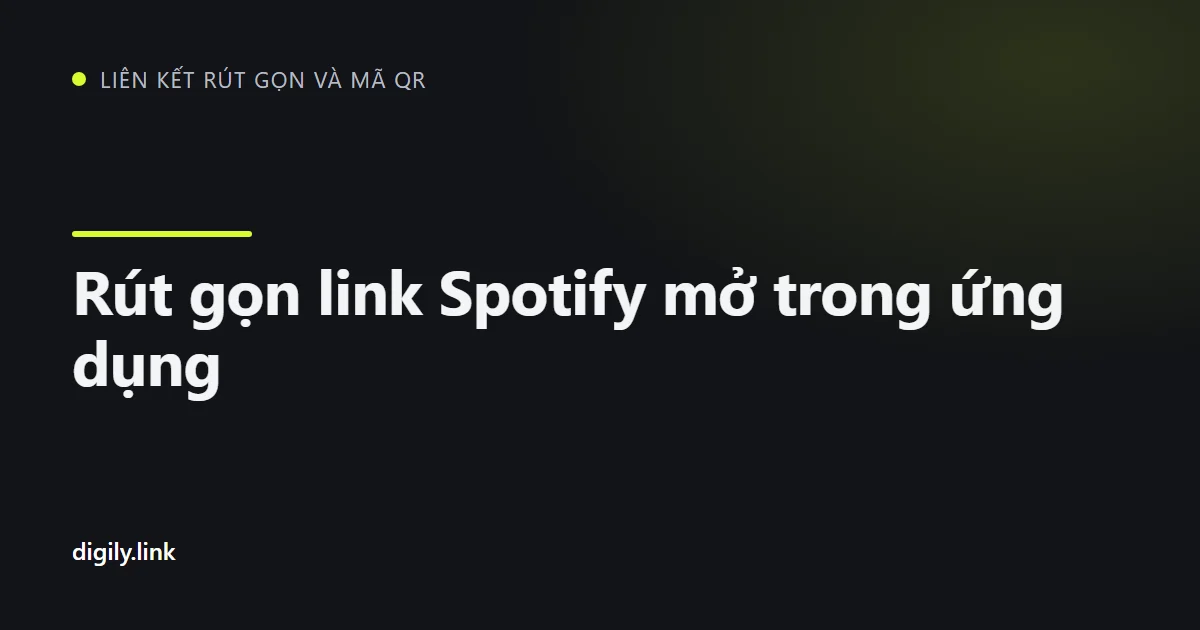 Link ngắn mở một bài hát Spotify trong ứng dụng trên điện thoại