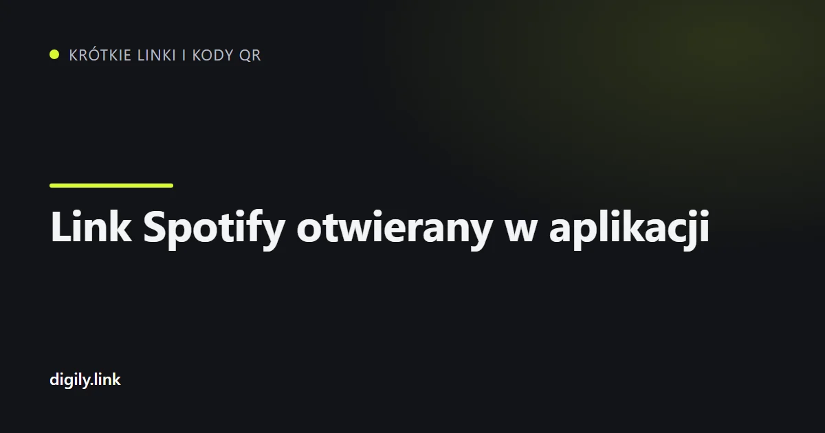 Krótki link otwierający utwór Spotify w aplikacji na telefonie
