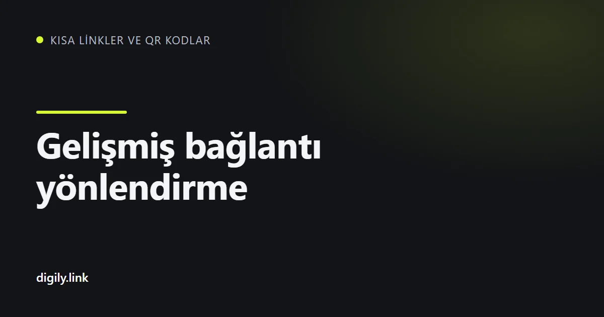 Ülke ve cihaza göre farklı hedeflere ayrılan tek bir kısa bağlantı